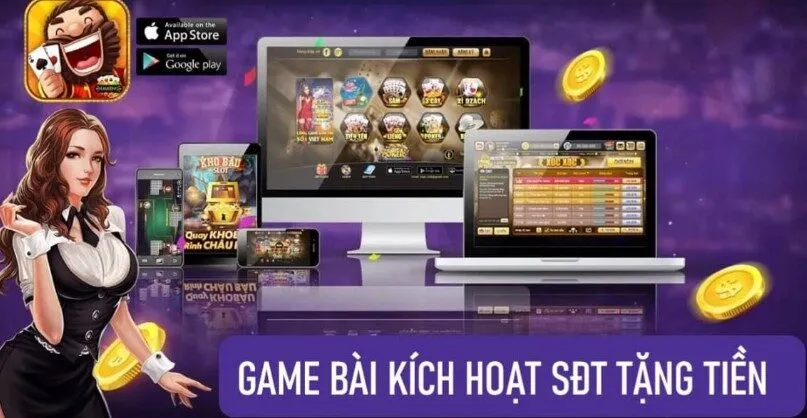 Rất nhiều cổng game đang phát triển game bài kích hoạt sđt tặng tiền